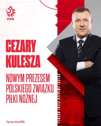 Cezary Kulesza nowym Prezesem Polskiego Związku Piłki Nożnej!